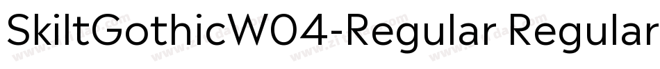 SkiltGothicW04-Regular Regular字体转换